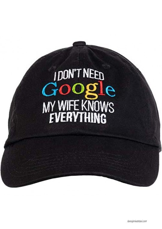 I Don't Need Google My Wife Knows Everything! | Funny Husband Dad Groom Cap Hat Black