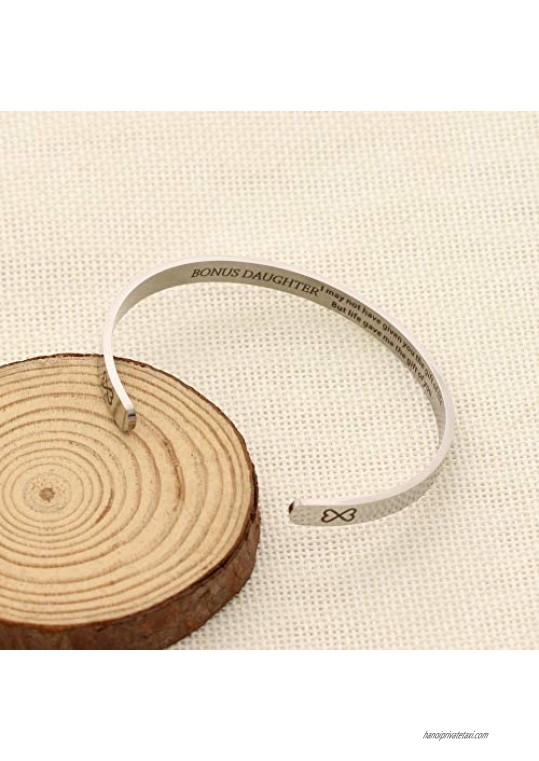 JQFEN Cuff Bracelet for Bonus Daughter -I May Not Have Given You The Gift of Life But The Life Gave Me The Gift of You -Women's Bracelet Bangle